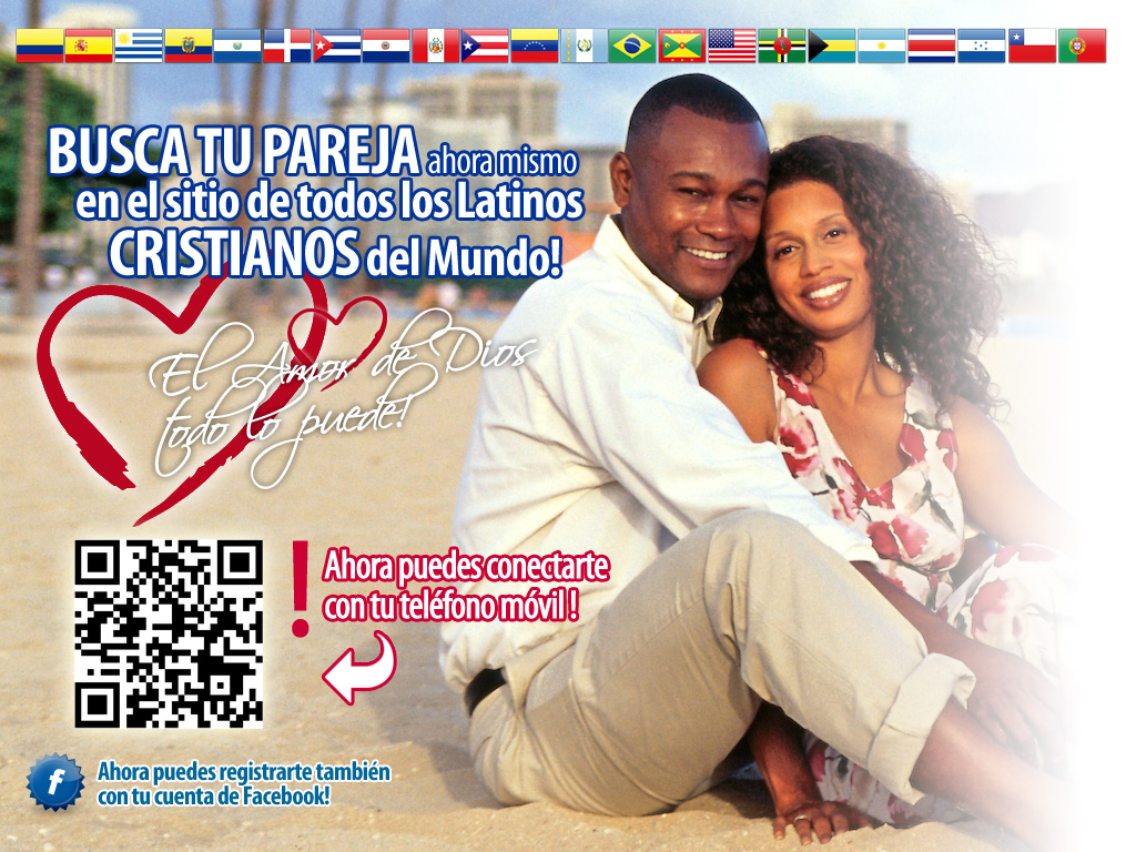 Busca Tu Pareja ahora mismo en el sitio de todos los Latinos Cristianos del Mundo!
